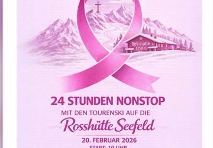 Ein Werbeplakat für eine Veranstaltung mit dem Titel "24 Stunden Nonstop" zum Tourenski auf die Rossküte Seefeld. Das Event findet am 20. Februar 2026 statt und unterstützt die Pink Ribbon Aktion der Krebshilfe Tirol.
