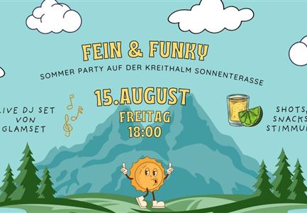 Fein & Funky auf der Kreithalm