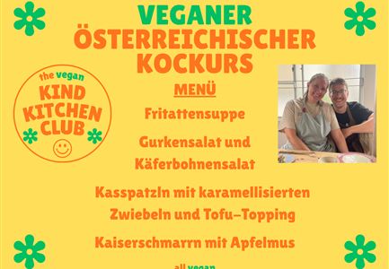 Un volantino per un corso di cucina vegana in Austria. Il menu comprende diversi piatti come la zuppa di frittatine e il Kaiserschmarrn con salsa di mele.