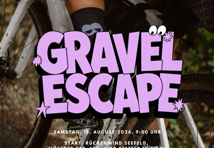 A poster for a bicycle event titled "Gravel Escape". The event takes place on the 15th of August 2026 in Seefeld, Tyrol.