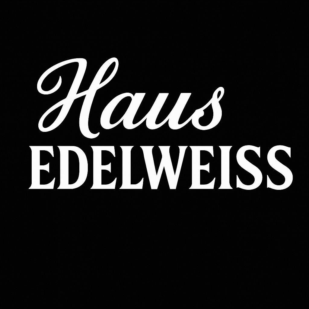 Das Bild zeigt den Schriftzug „Haus Edelweiss“ in einer eleganten Schriftart auf schwarzem Hintergrund. Es vermittelt einen modernen und stilvollen Eindruck.